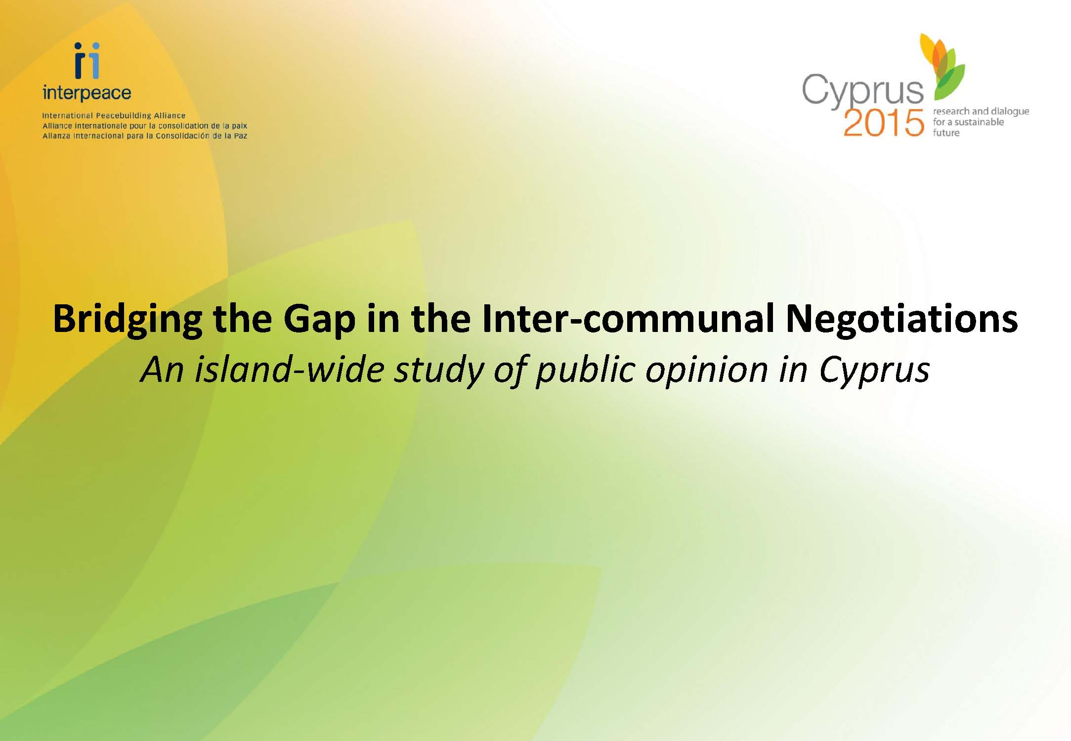 Briding the Gap in the Inter-communal Negotiations