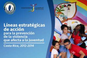 Costa Rica: Latest youth violence prevention strategies out now!