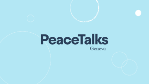“Actions for peace” at the heart of the 11th Geneva PeaceTalks, 21 September 2023